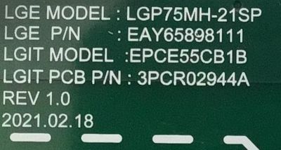 FUENTE PARA TV LG / NUMERO DE PARTE EAY65898111 / LGP75MH-21SP / EPCE55CB1BM / 3PCR02944A / PANEL LC750DZR (SP)(A1) / MODELO 75QNED99UPA - Imagen 2